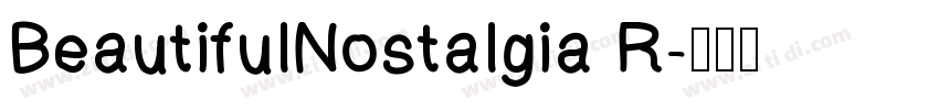 BeautifulNostalgia R字体转换